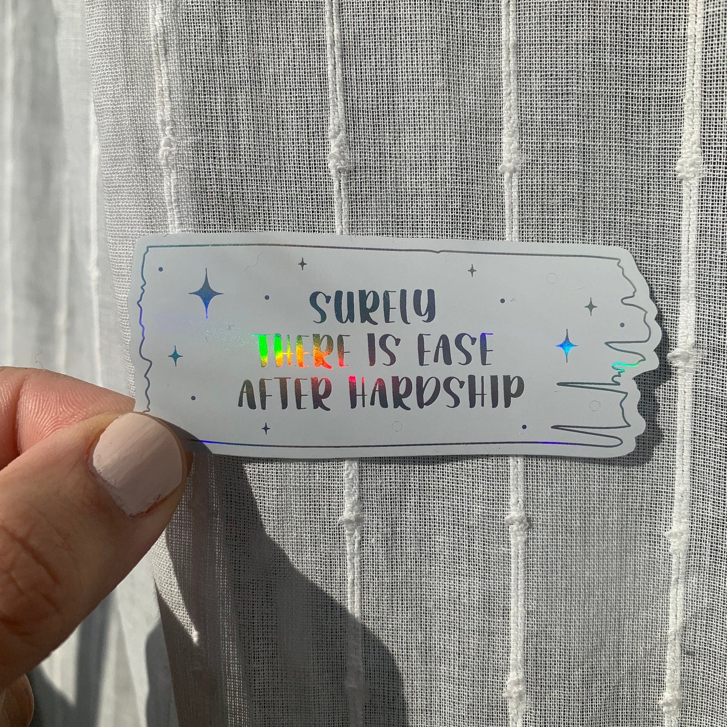 'Ease After Hardship' Sticker