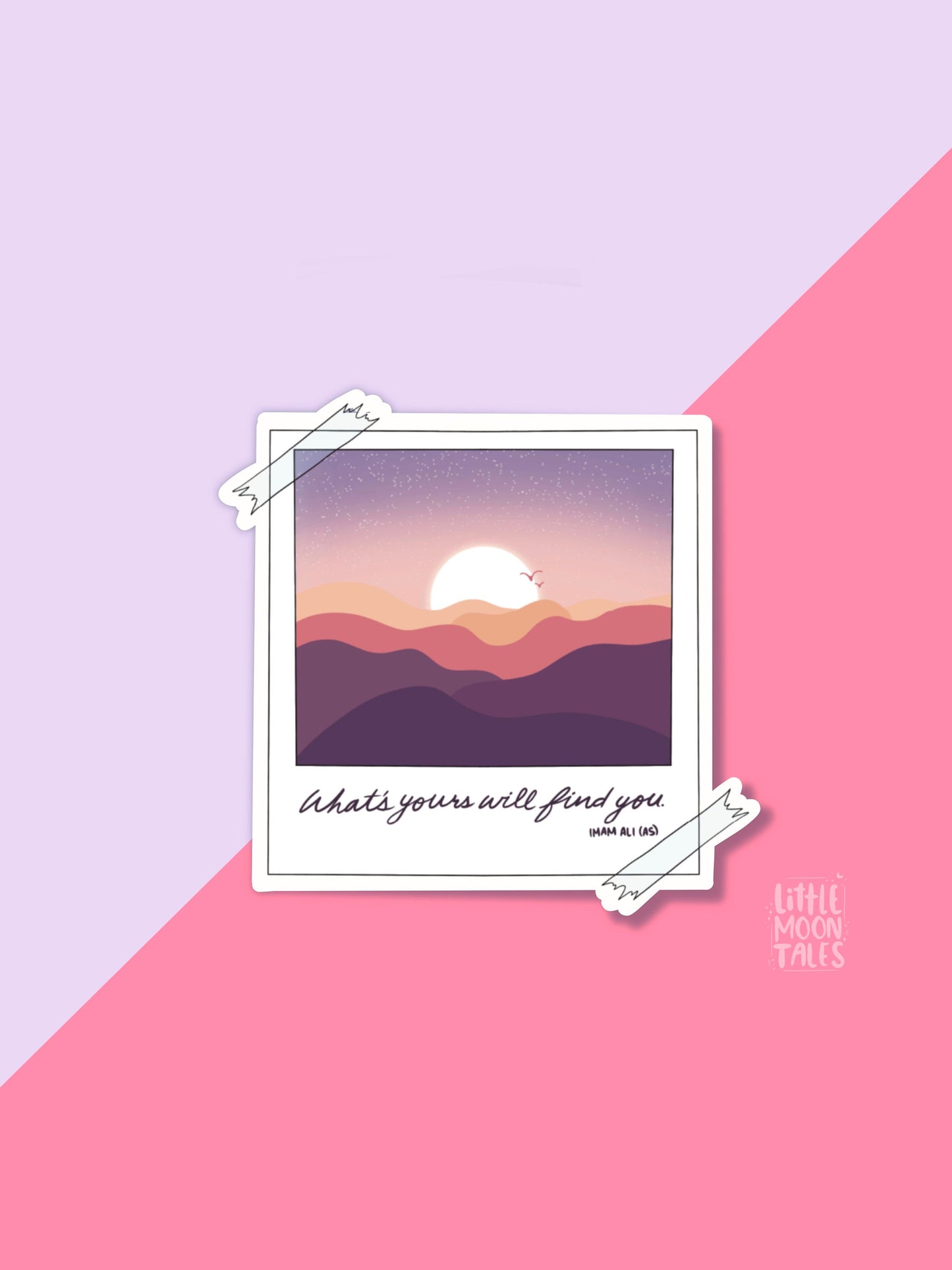 'What's Yours Will Find You' Sticker