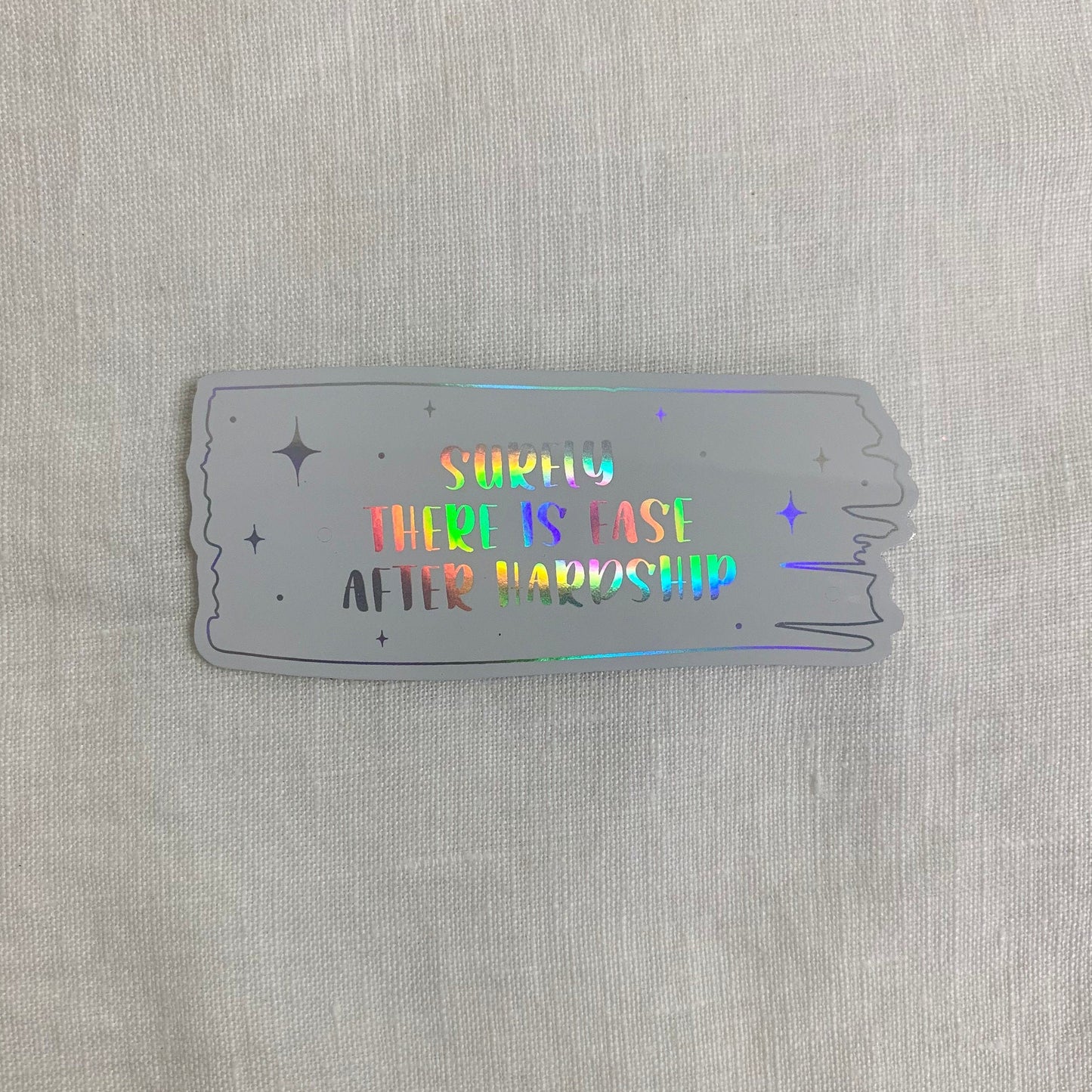 'Ease After Hardship' Sticker
