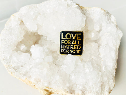 Love for All Enamel Pin | 18K Gold Plating, Love for All Hatred for None Pin, Lapel Pin, Collectible Pin, Islamic Gifts