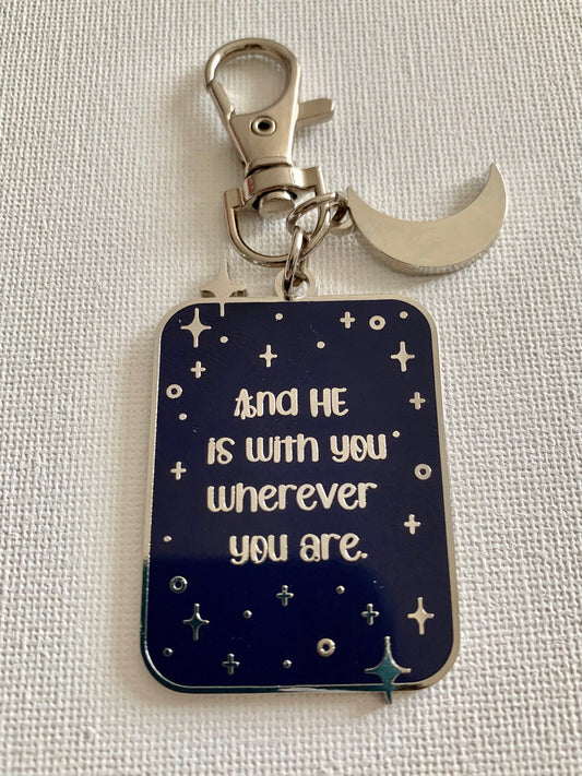 He is With You Islamic Keychain | Starry Night Keychain | Quran Keychain | Faith Keychain | Muslim Keychain | Keyring |Keyfob | Islamic Gift