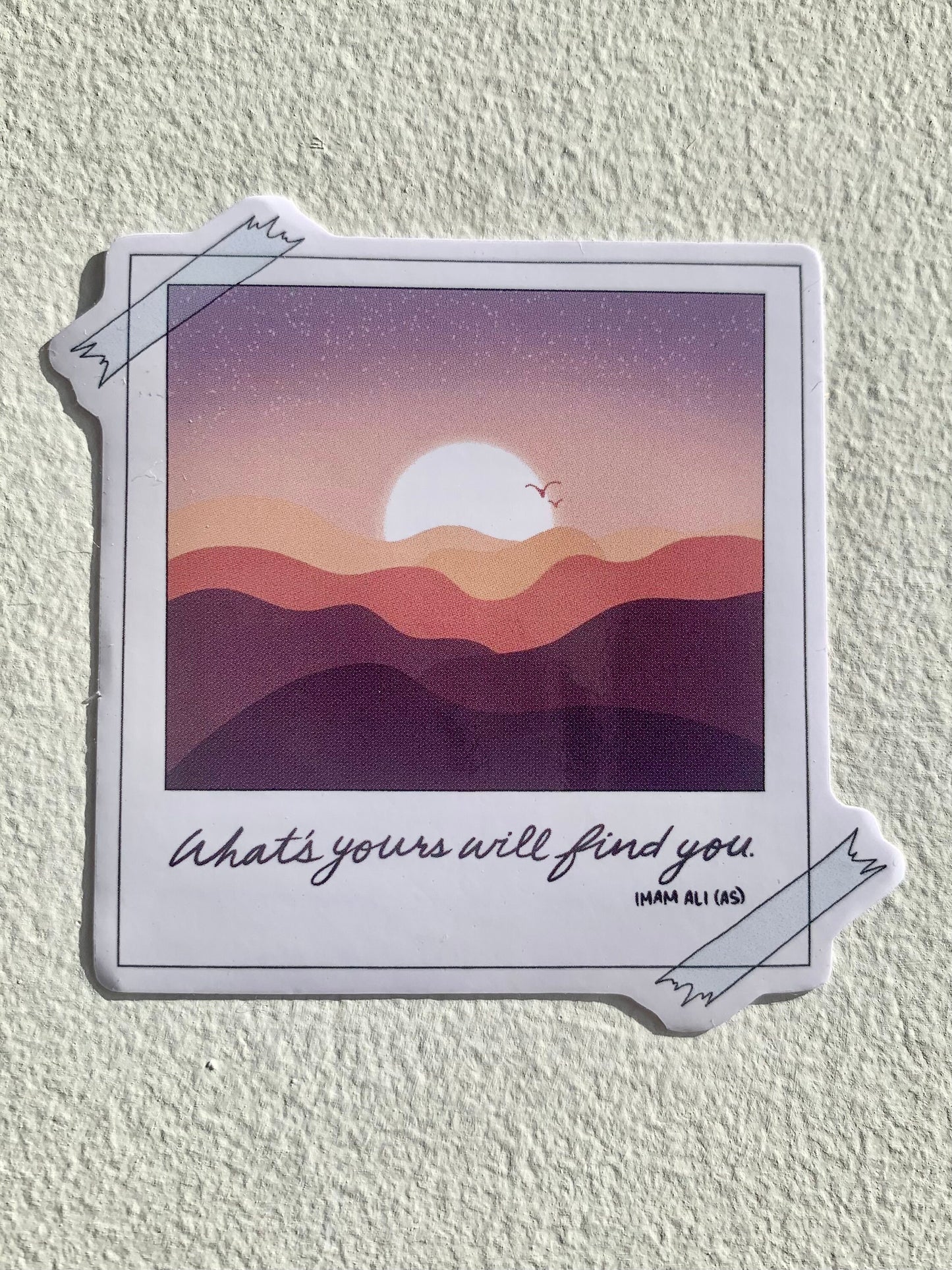 What's Yours Will Find You Sticker, Islamic Sticker, Muslim Sticker, Laptop Sticker, Vinyl Decal, Polaroid Sticker