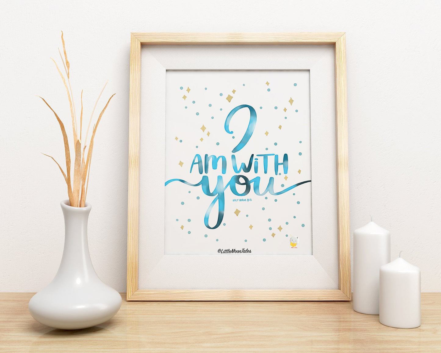 I Am With You | Watercolor Print, Islamic wall art, Islamic home decor, Islamic Print, QuranVerse, Nikah Gift, Wedding Gift, Poster Print