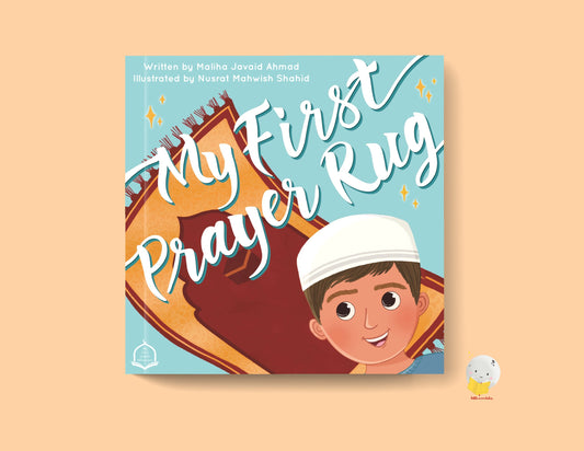 My First Prayer Rug | Kid's Books, Muslim Books, Books for Little Muslims, Boys Book